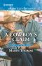 [Cowboys of the Rio Grande 03] • A Cowboy's Claim